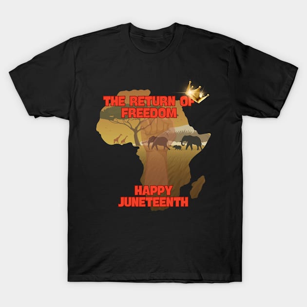 Happy Juneteenth! T-Shirt by BIBLICAL TEA